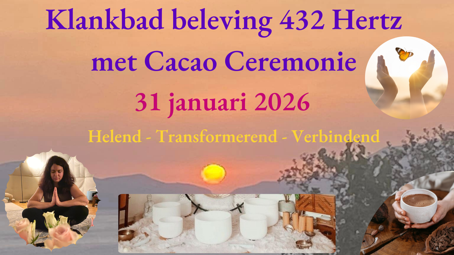 Deelname Klankbad beleving met Sacred Cacao Ceremonie